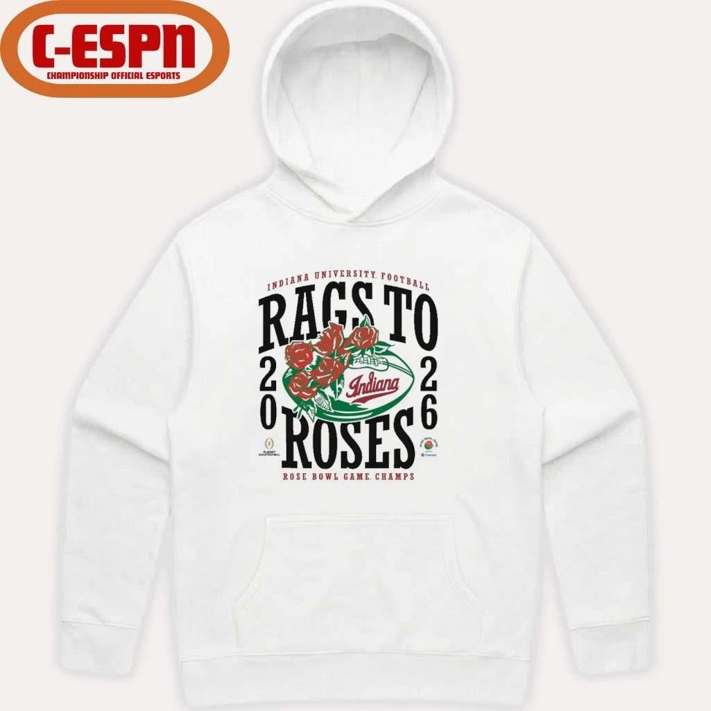 IU Football 2026 Rose Bowl Champions Rags to Roses Shirt