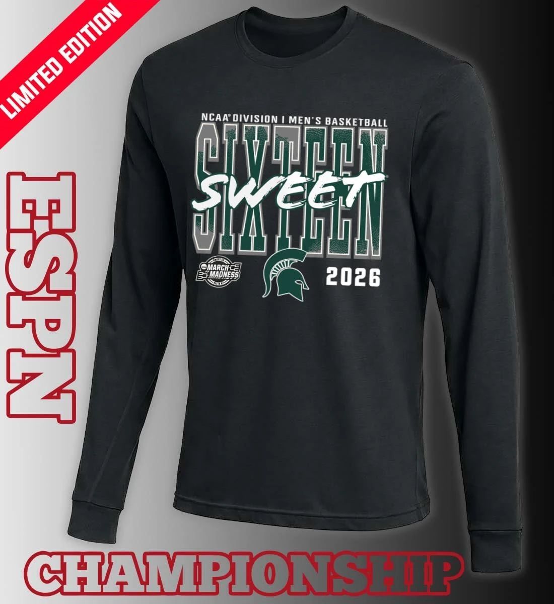 Michigan State Spartans 2026 NCAA Men’s Basketball Tournament March Madness Sweet 16 T-Shirt