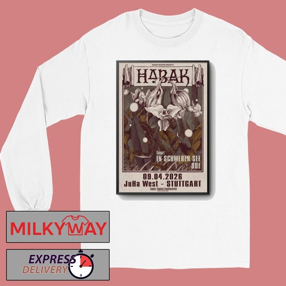 Poster Habak At JuHa West In Stuttgart, Germany On Apr 9, 2026 shirt