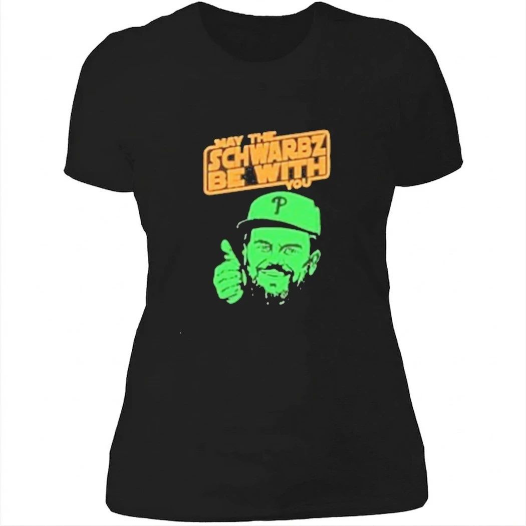 May the Schwarbz be with you Kyle Schwarber Shirt