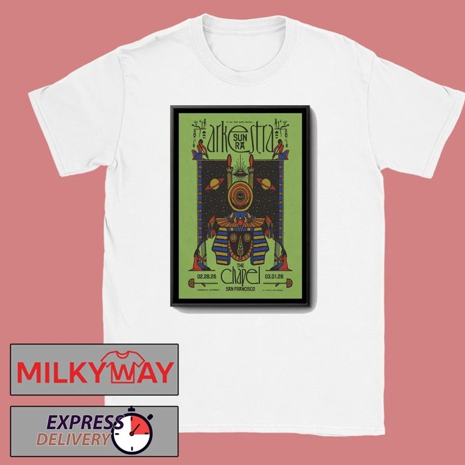 The Sun Ra Arkestra San Francisco Poster shirt