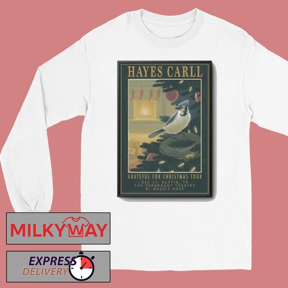Heyes Carll Dec 11 2025 Austin Grateful For Christmas Tour Poster shirt