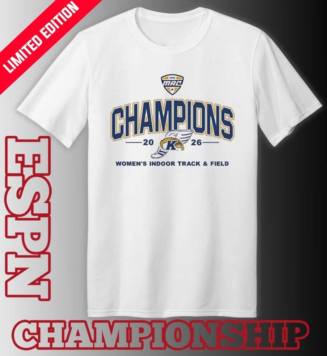 Kent State Golden Flashes 2026 MAC Women’s Indoor Track & Field Champions T-Shirt