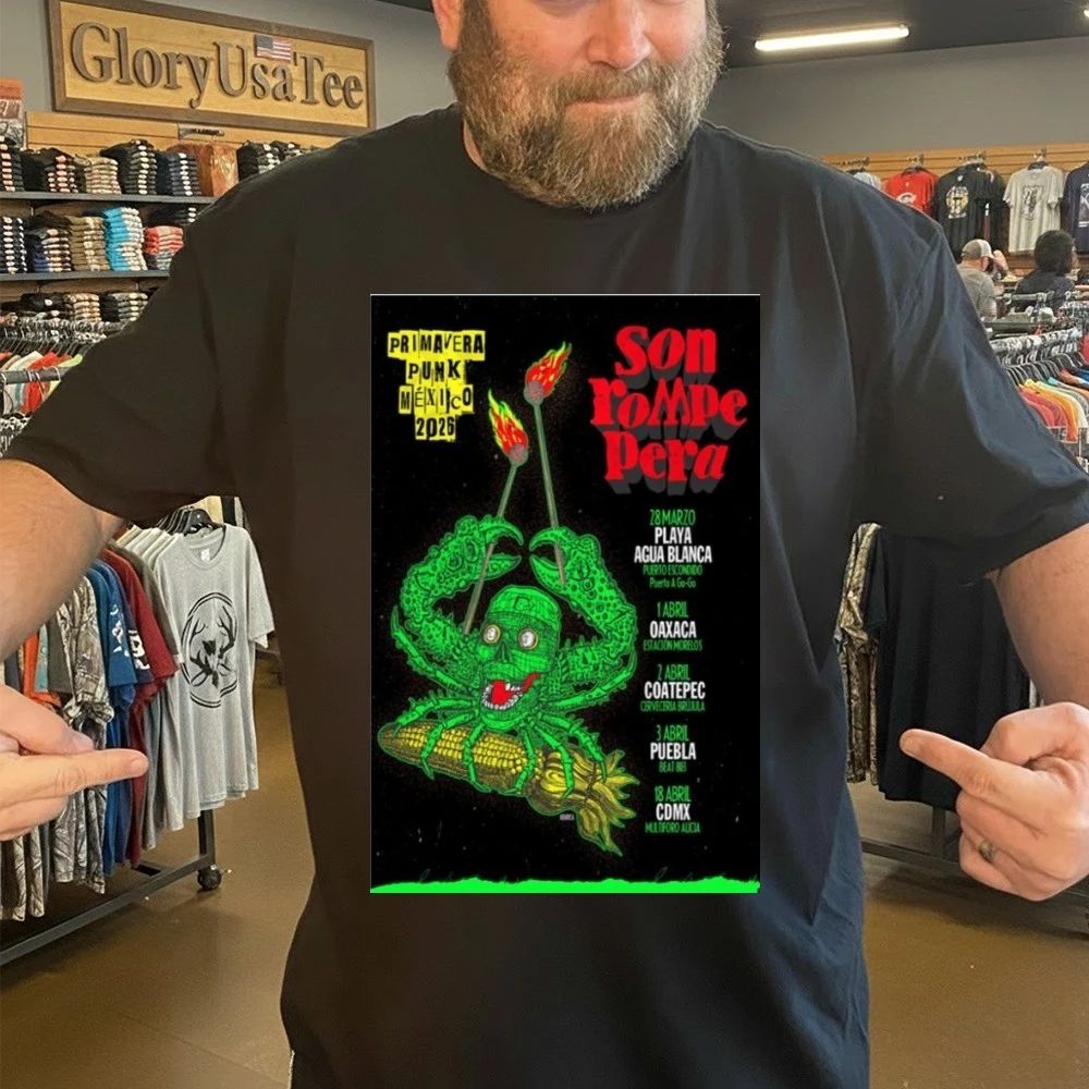 Son Rompe Pera Primavera Punk Mexico 2026 Poster Shirt