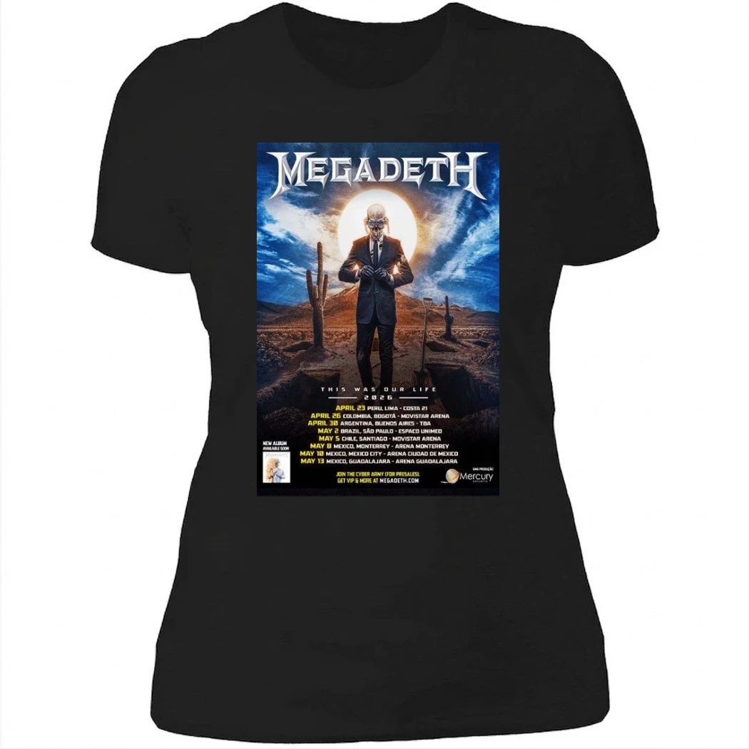 Megadeth This Was Our Life 2026 Latin America Tour Schedule Dates Shirt