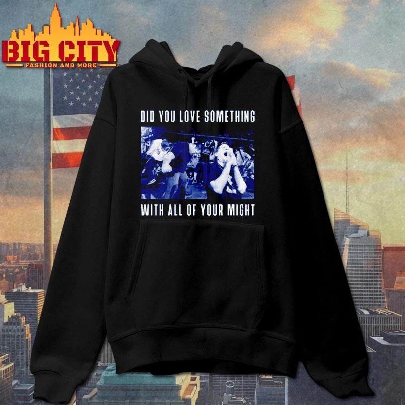 Bane Did You Love Something 2026 Shirt
