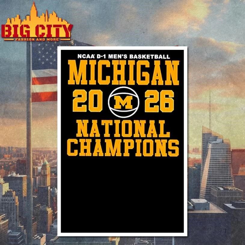 Michigan Men’s Basketball 2025-2026 National Champions Shirt