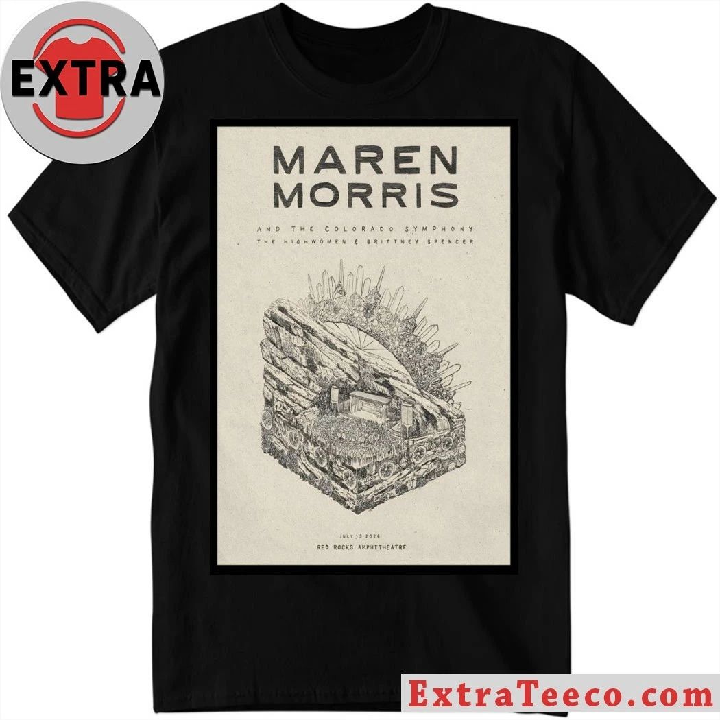 Maren Morris Red Rocks Amphitheatre In Morrison CO July 19 2026 Poster Shirt
