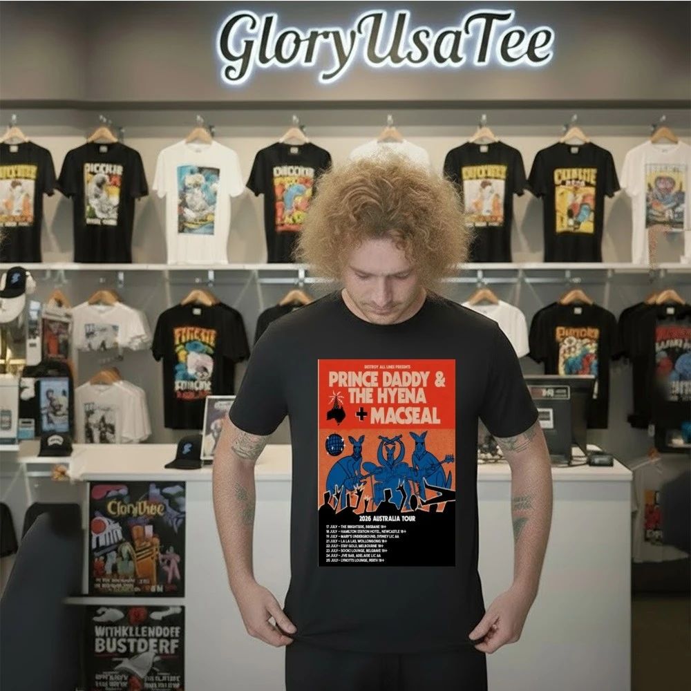 Prince Daddy & The Hyena, Macseal 2026 Australia Tour Poster Shirt