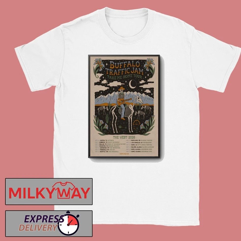 Poster Buffalo Traffic Jam Take Me Home Tour 2026 shirt