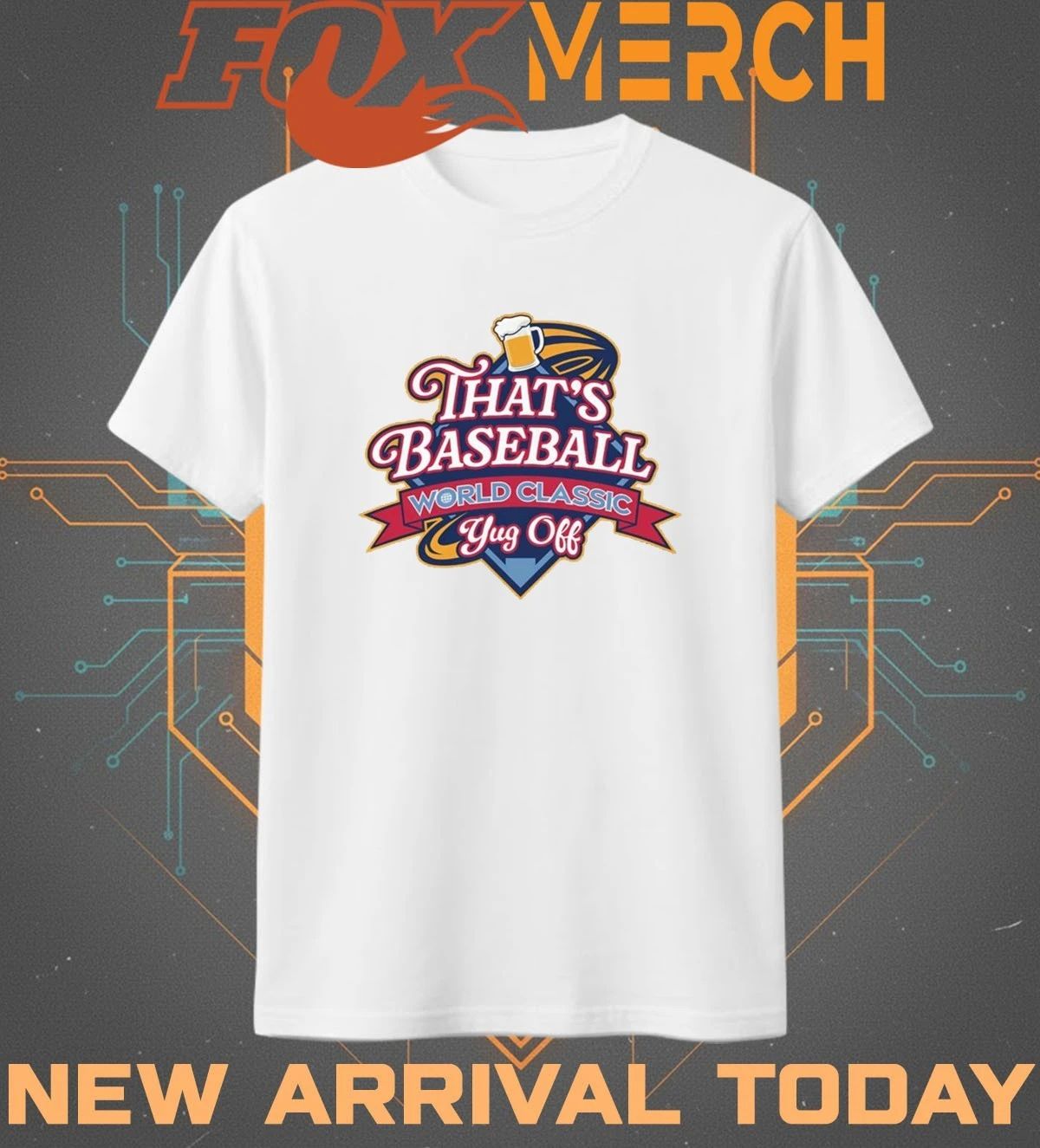 That’s baseball world classic yug off t-shirt
