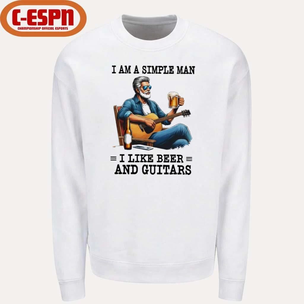 I Am A Simple Man, I Like Beer And Guitars Shirt