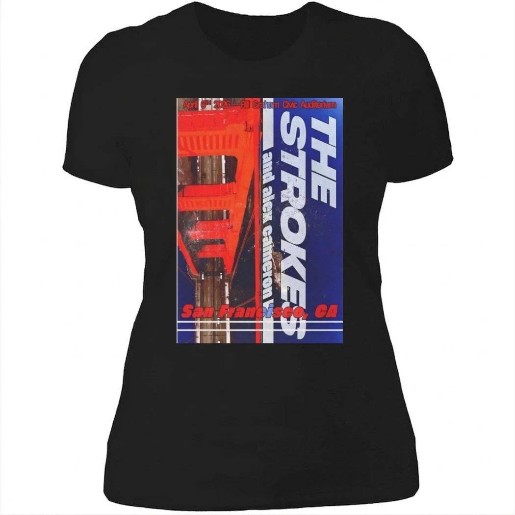 The Strokes At Bill Graham Civic Auditorium On April 6 2026 Shirt