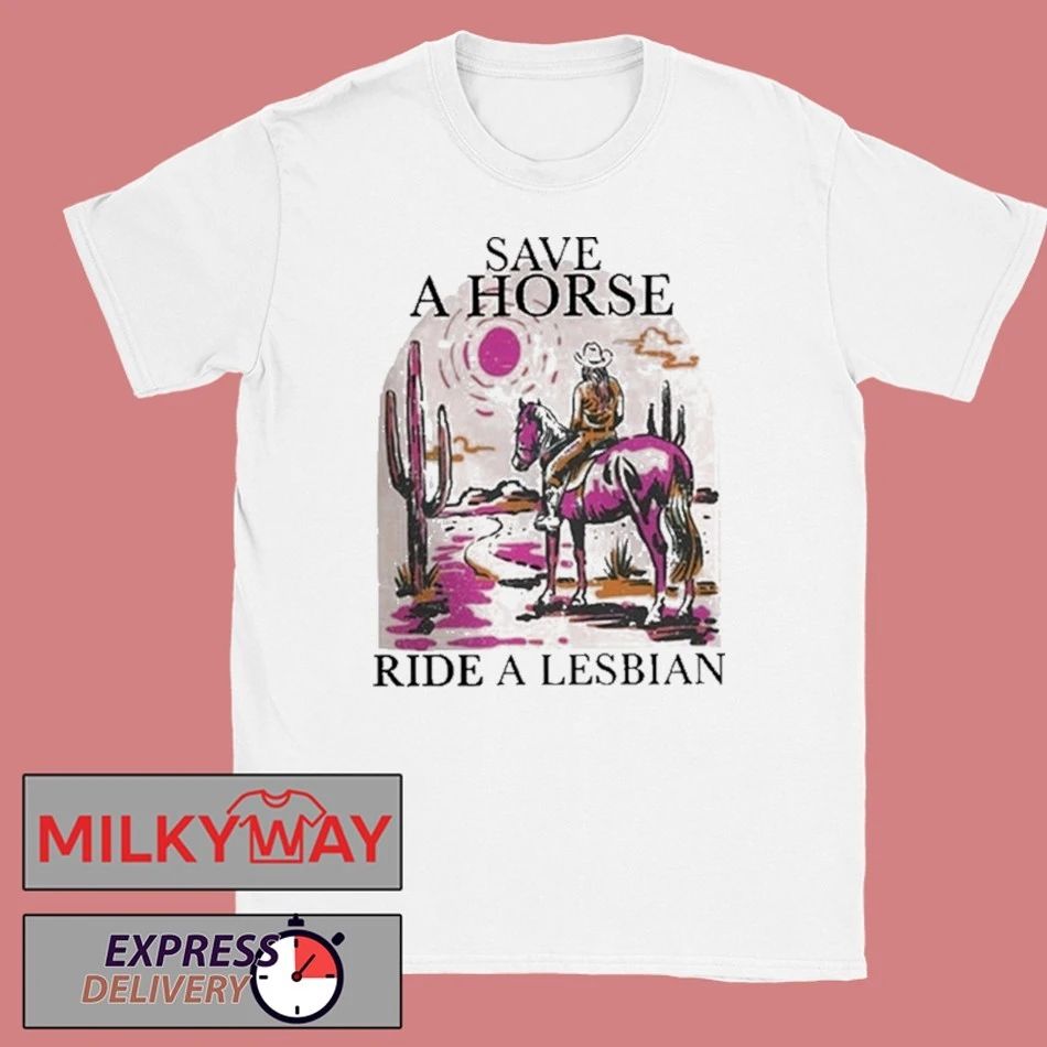 Save A Horse Ride A Lesbian Tour Shirt