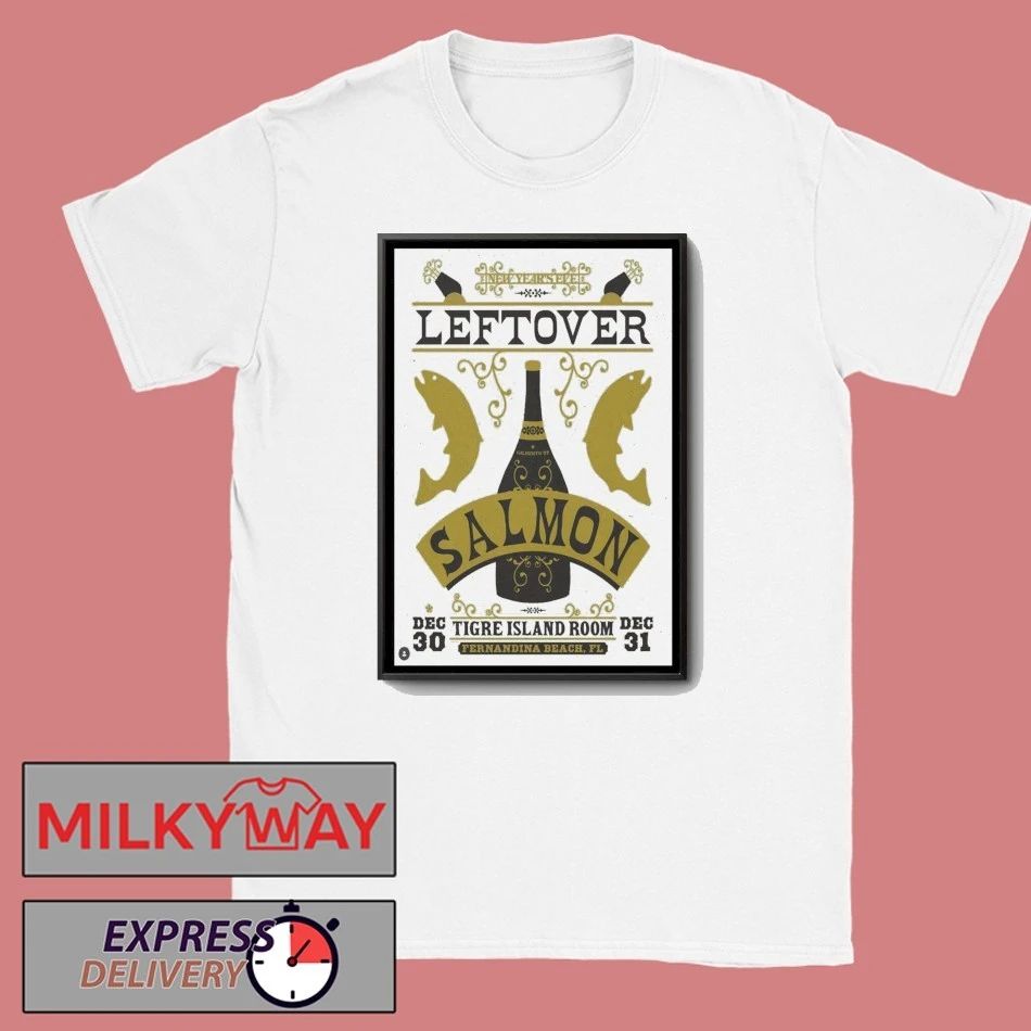 Leftover Salmon Dec 30-31 2025 Fernandina Beach FL Posters shirt