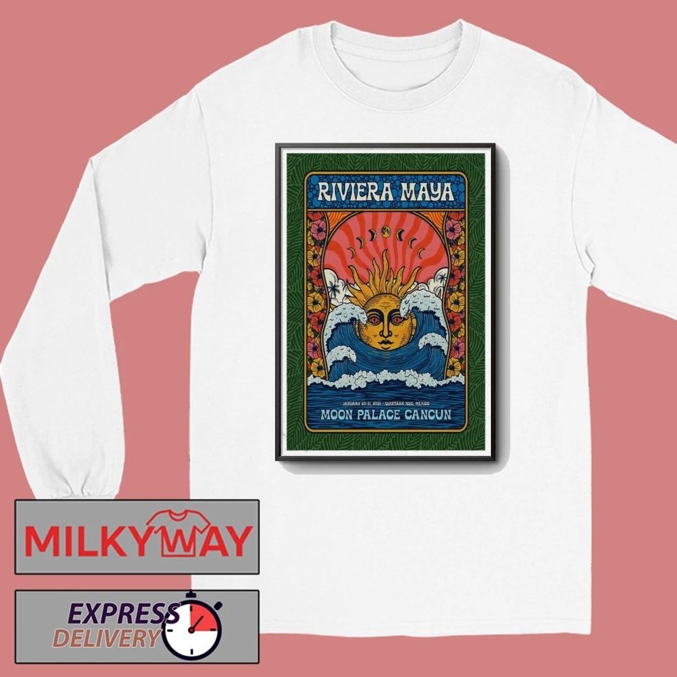 Rivera Maya Mexico Jan 31 2026 Poster shirt