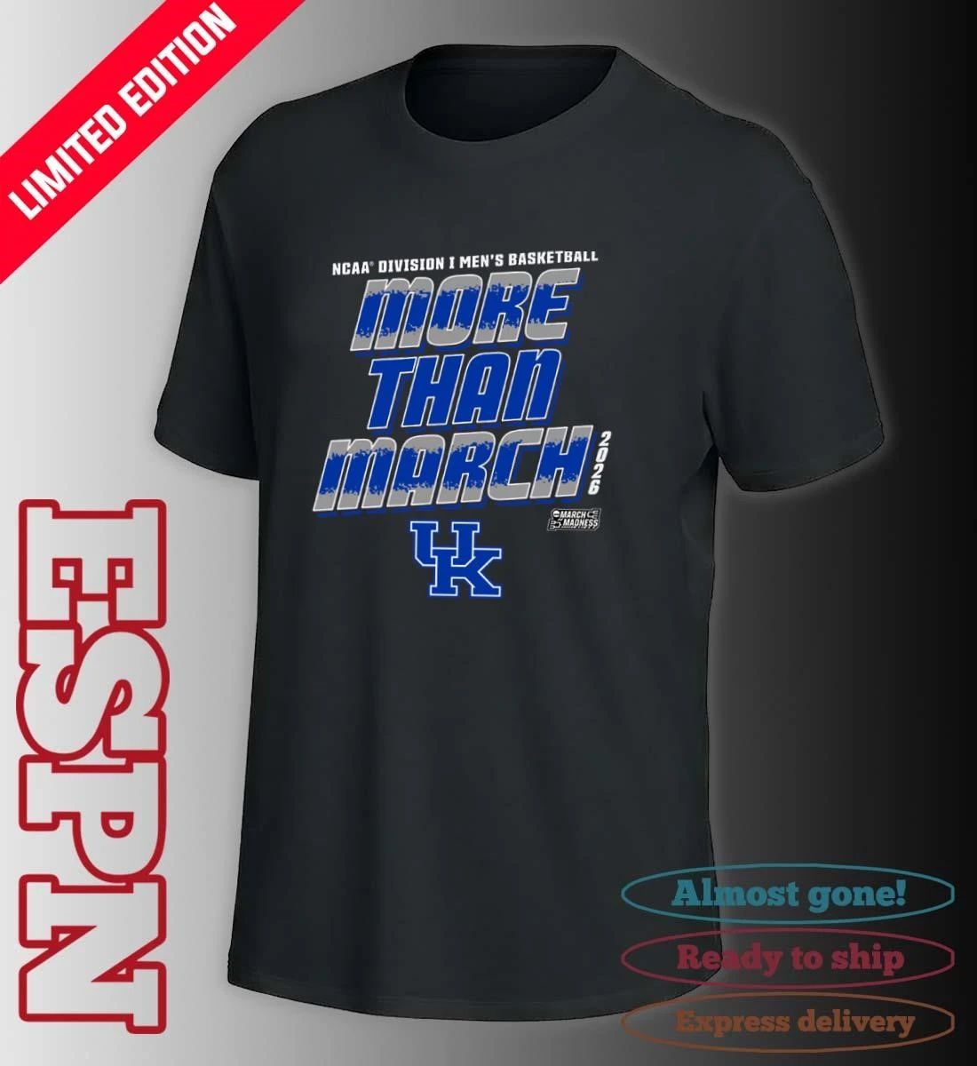 Kentucky Men’s Basketball More Than March 2026 Shirt