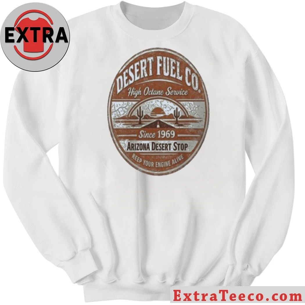 Desert Fuel Co Arizona Vintage 1969 Shirt
