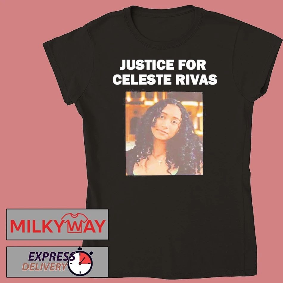 Justice For Celeste Rivas shirt