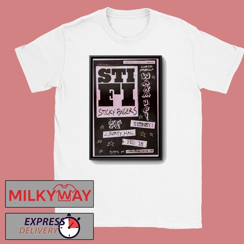 Sticky Fingers 2.18.2026 Moore Park NSW Poster shirt