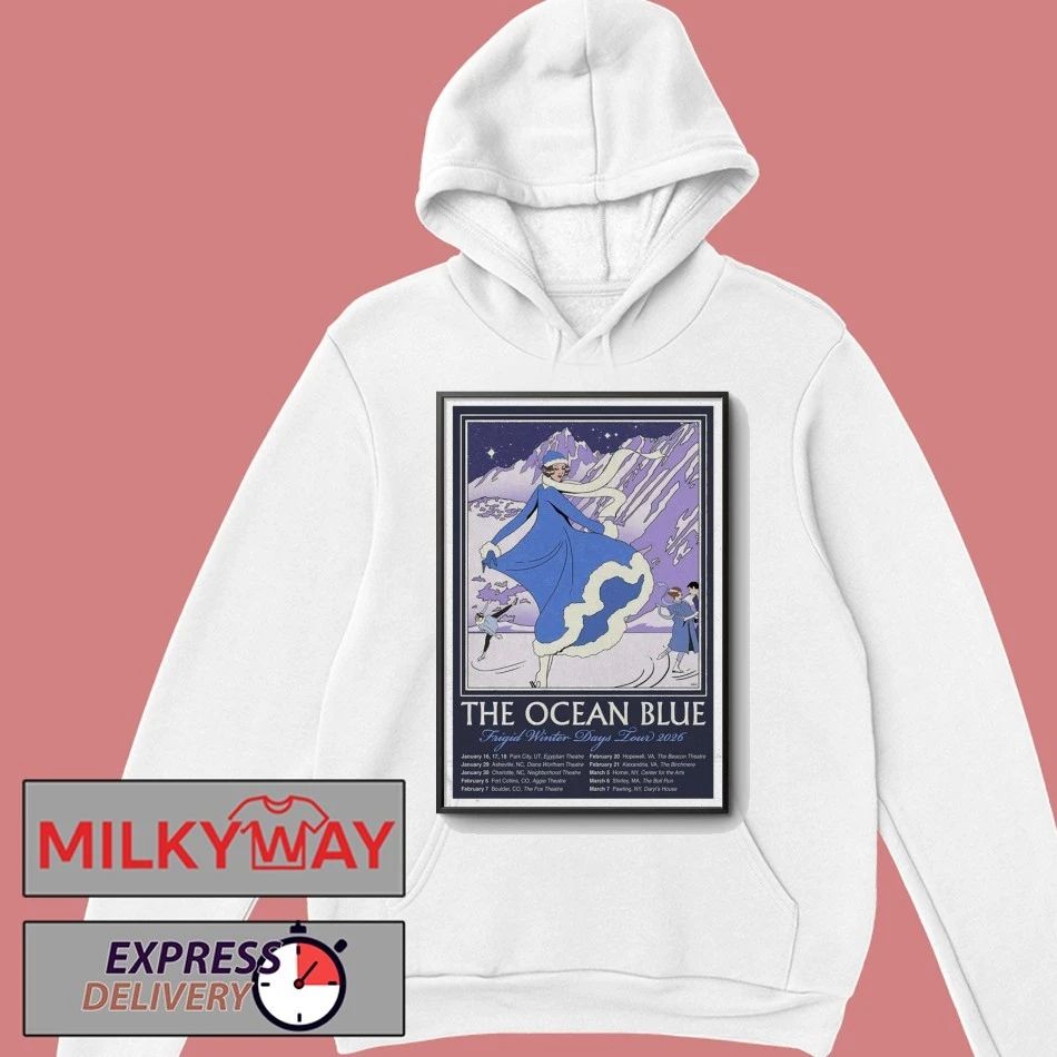 The Ocean Blue Poster Frigid Winter Days Tour 2026 shirt