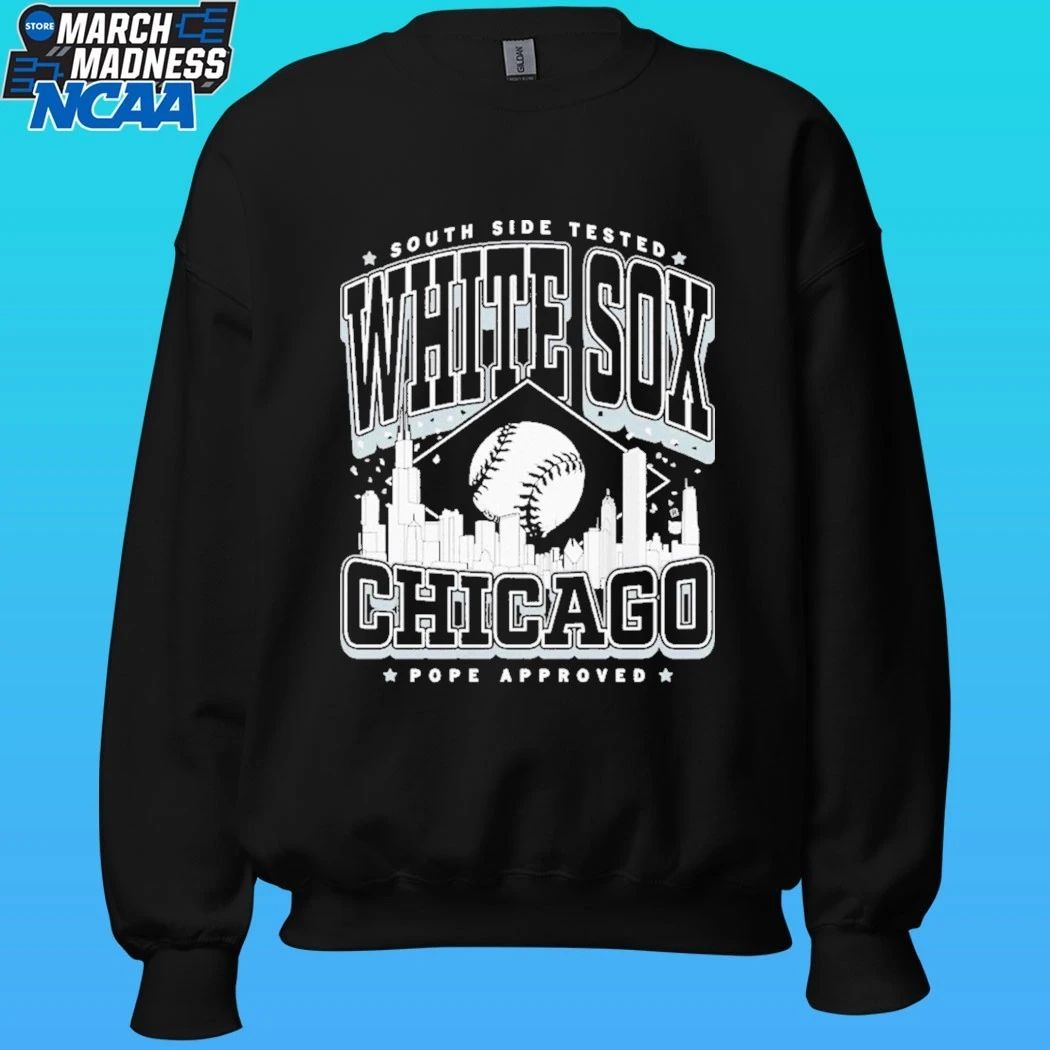 White Sox Chicago South Side Tested Pope Approved Shirt