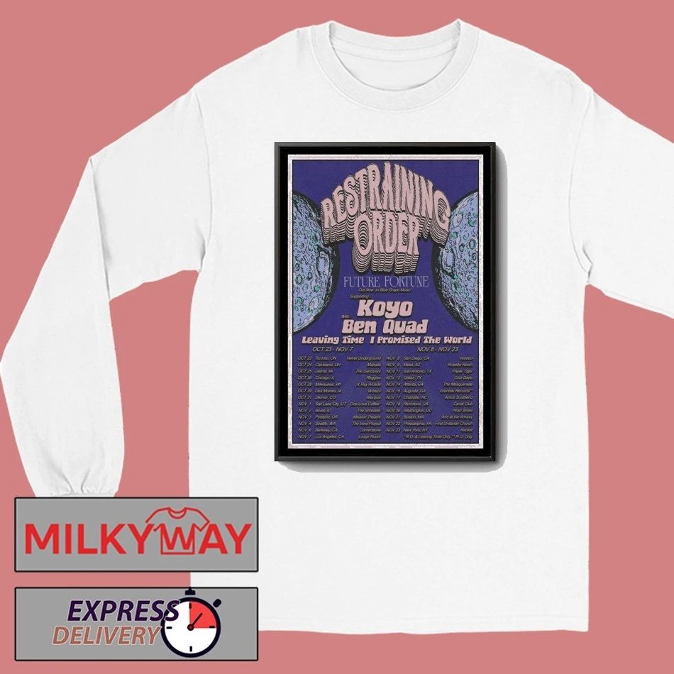 Restraining Order Tour October And November 2025 Poster shirt