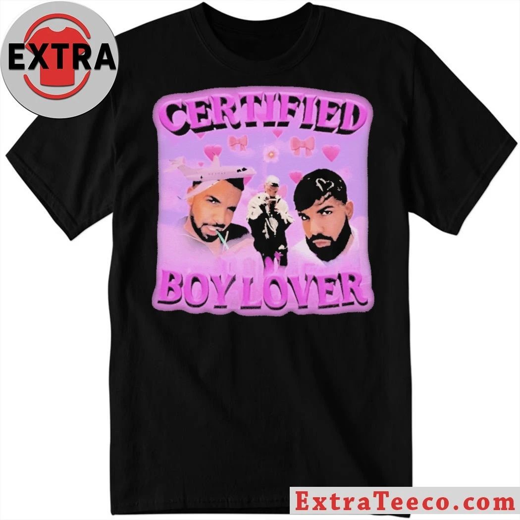 Certified Boy Lover Drake 2026 T-shirt