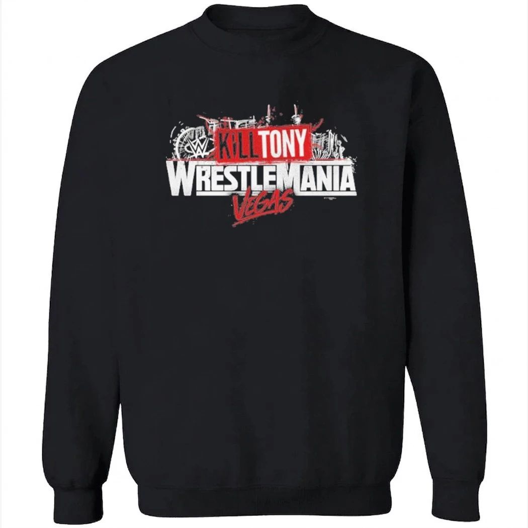 Kill Tony WrestleMania T-Shirt