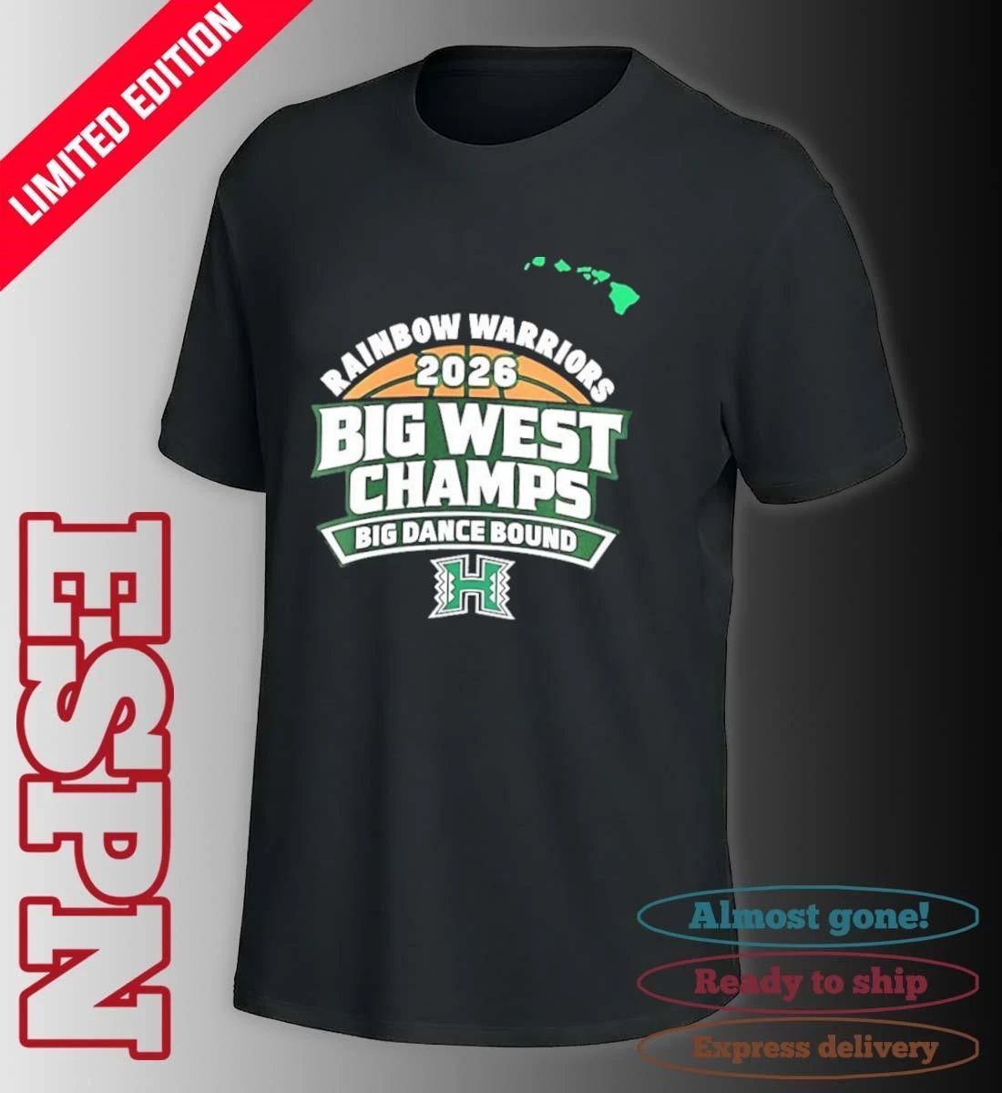 Hawaii Rainbow Men’s Basketball Big West Conference Champions Big Dance Bound Shirt
