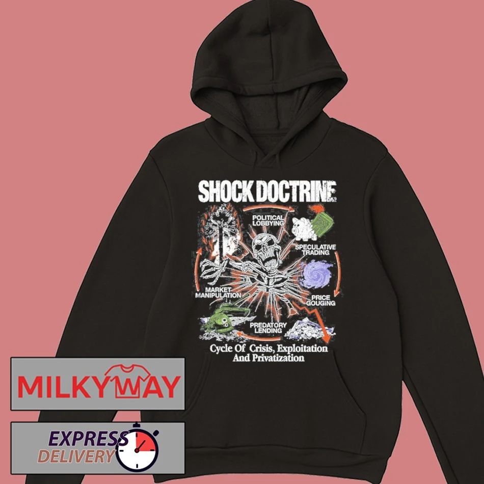Shock Doctrine Cycle of Apocolypse Shirt