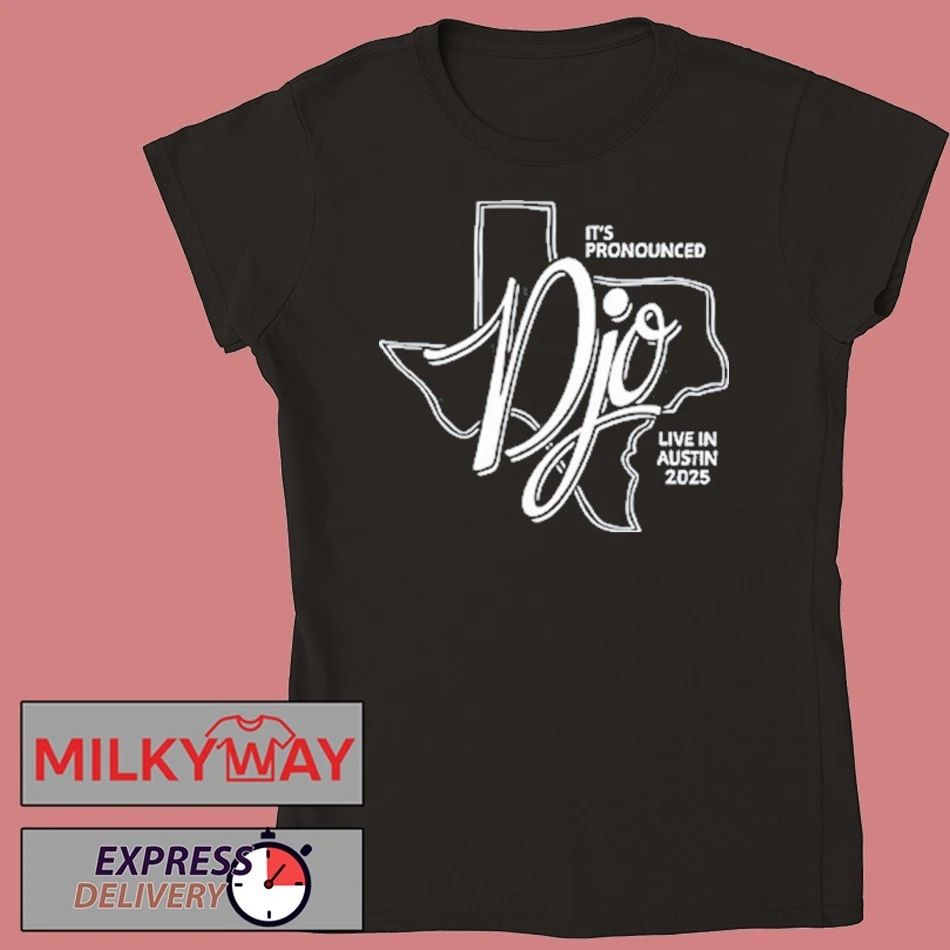 It’s Pronounced Live In Austin 2025 Djo Shirt