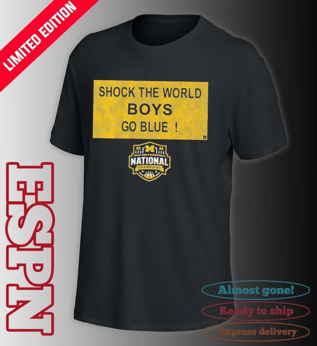 Michigan Wolverines Shock the World Sign 2026 NCAA Basketball National Champions Shirt