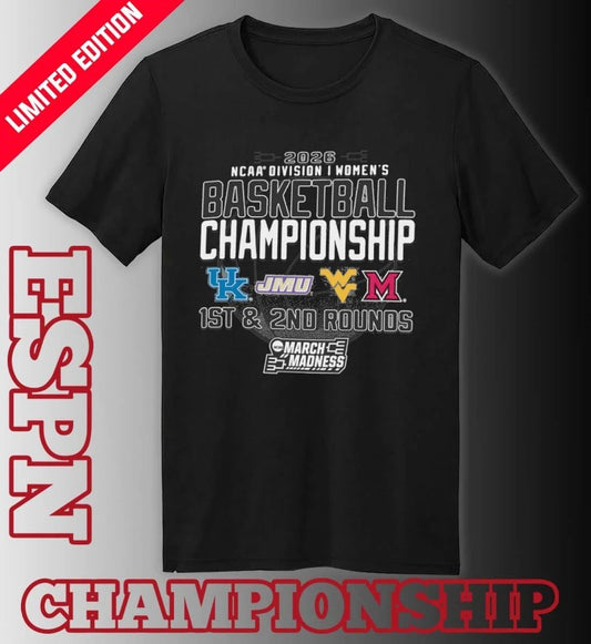 1st, 2nd Rounds 2026 NCAA DI Women’s Basketball Championship – Morgantown, WV Shirt
