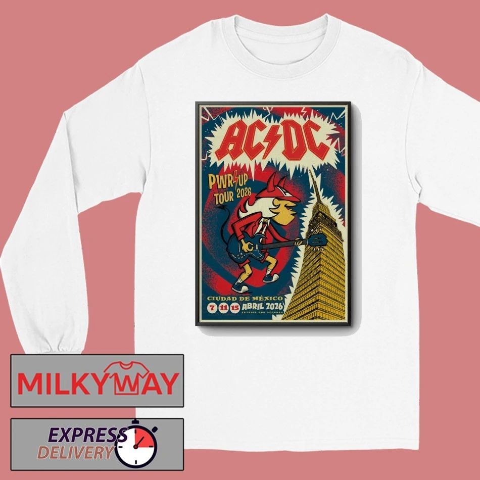 AC DC Apr 7-15 2026 Estadio GNP Seguros Mexico Poster T-Shirt
