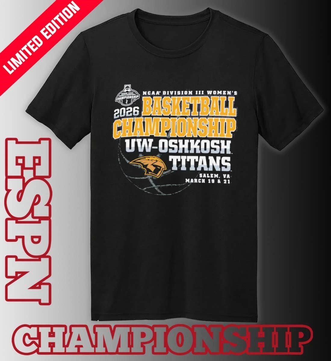 UW-Oshkosh Titans 2026 NCAA DIII Women’s Basketball Championship Shirt