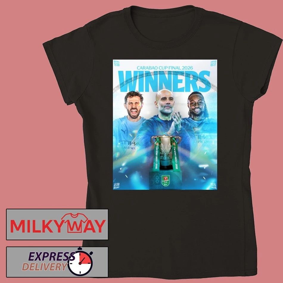 Celebrates Man City FC Winners Carabao Cup Final 2026 shirt