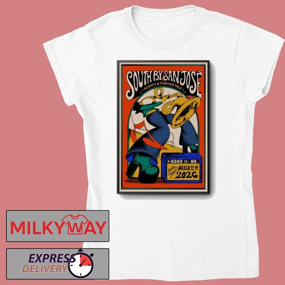 27th Annual South By San José 2026 In Austin TX Poster shirt