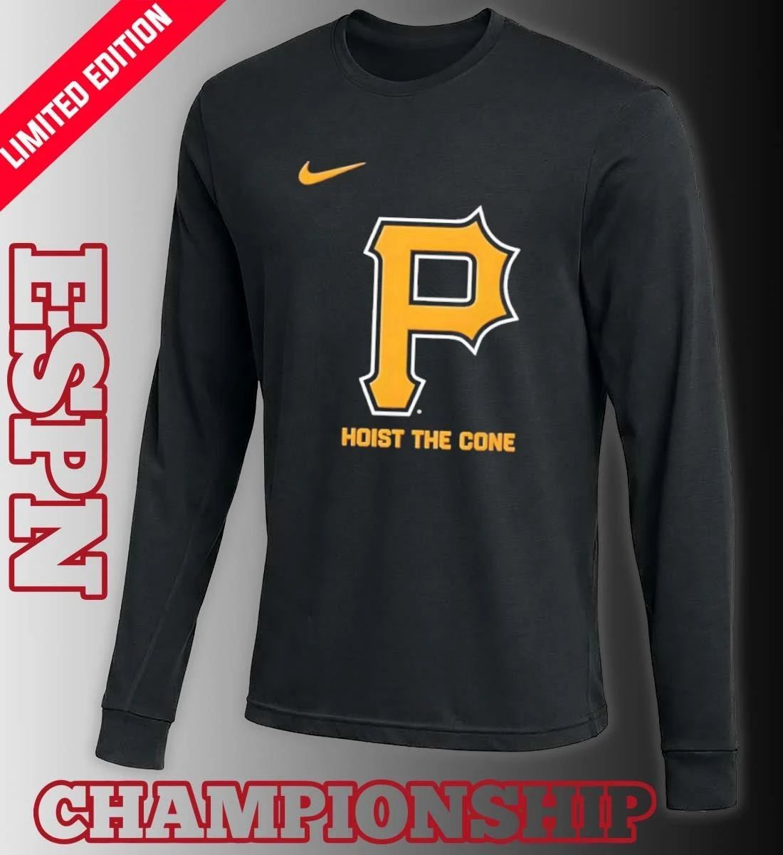 Pittsburgh Pirate Hoist the Cone 2026 Shirt