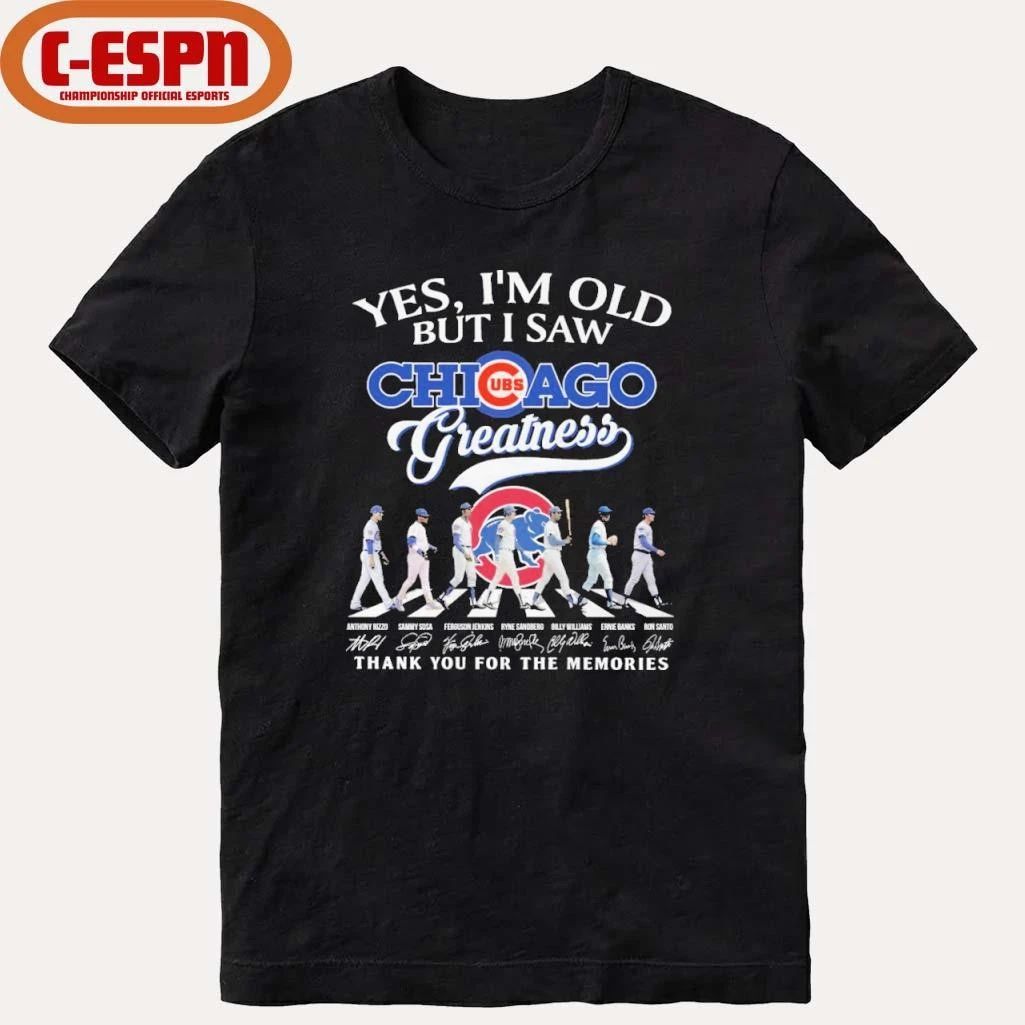 Yes, I’m Old But I Saw Chicago Cubs Abbey Road Legends Greatness T-Shirt