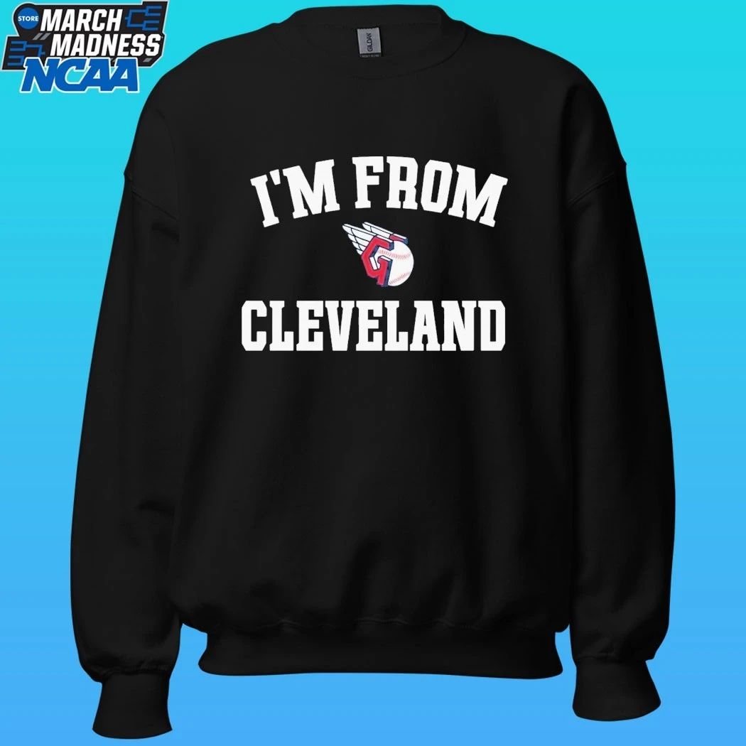 Cleveland Guardians I’m From Cleveland Shirt