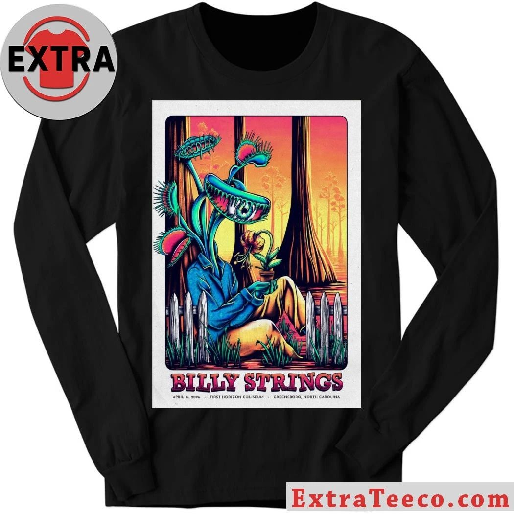 Billy Strings April 14 2026 First Horizon Coliseum In Greensboro NC Poster Shirt
