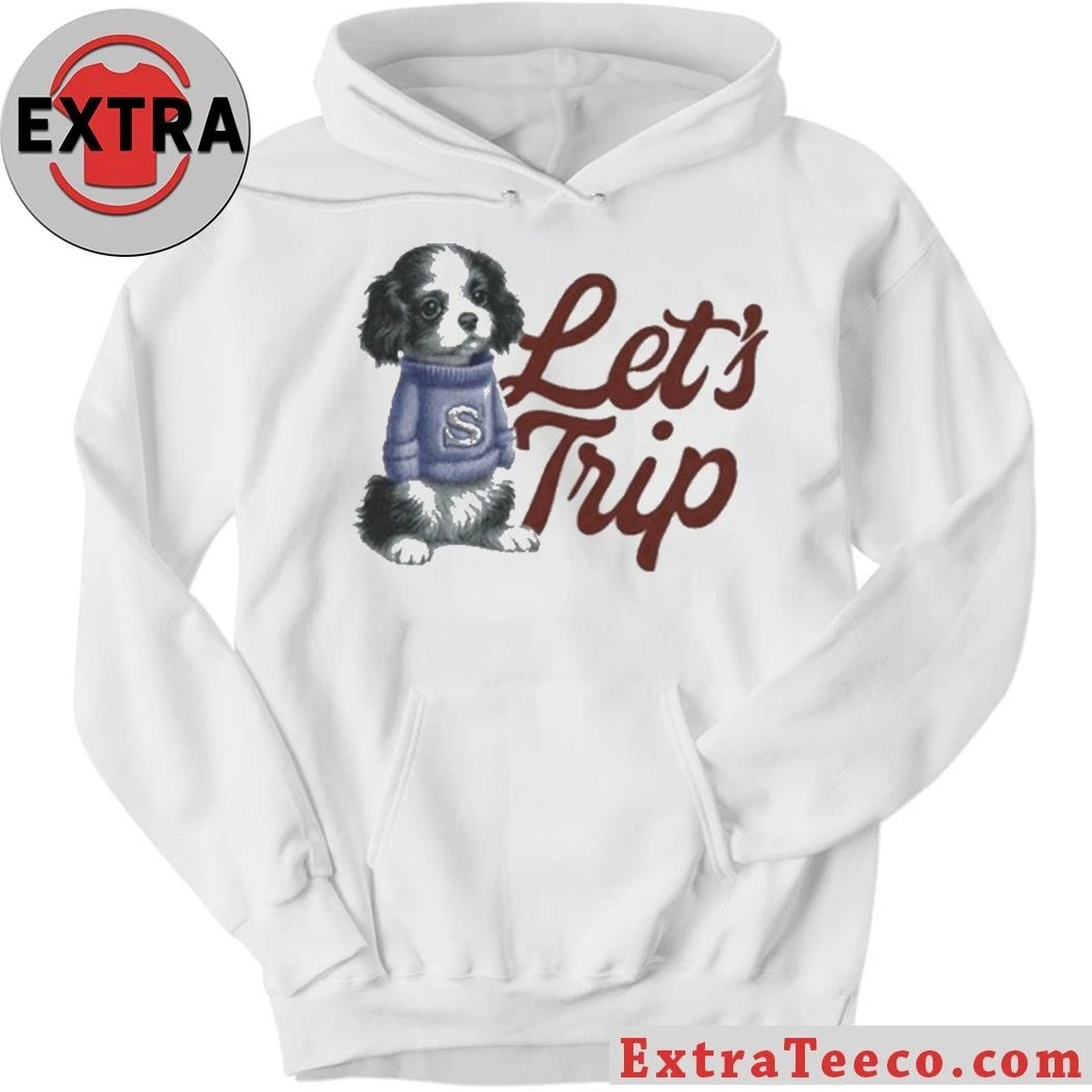 Let’s Trip Puppy Shirt