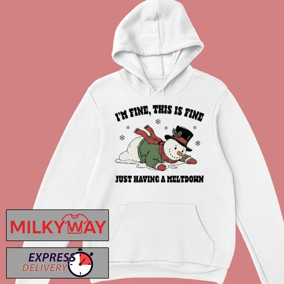Just Having A Meltdown T-Shirt