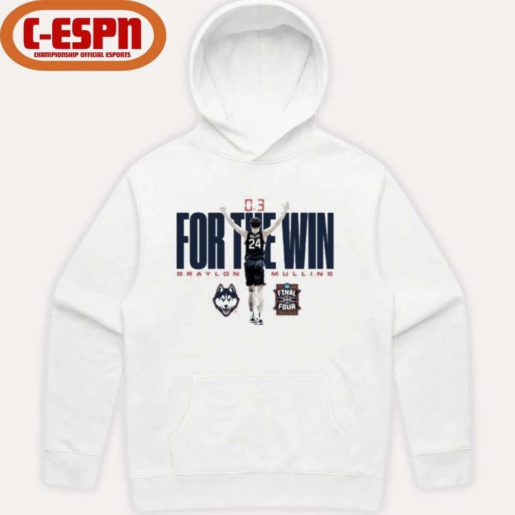 Braylon Mullins Uconn Huskies For The Win Shirt