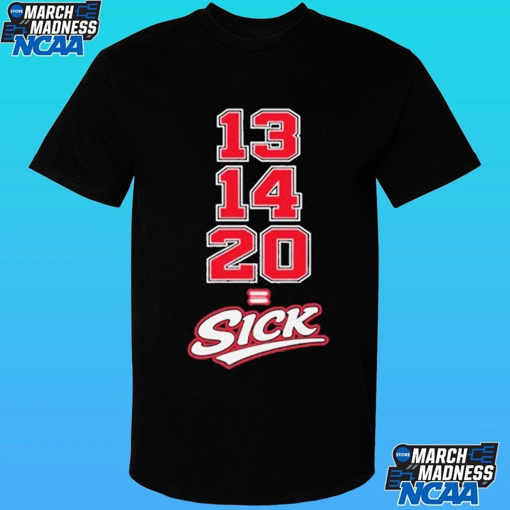 13 14 20 Sick Shirt
