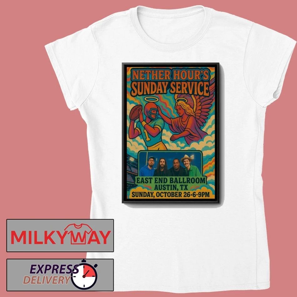 Nether Hour Oct 26 2025 East End Ballroom Austin TX Poster shirt