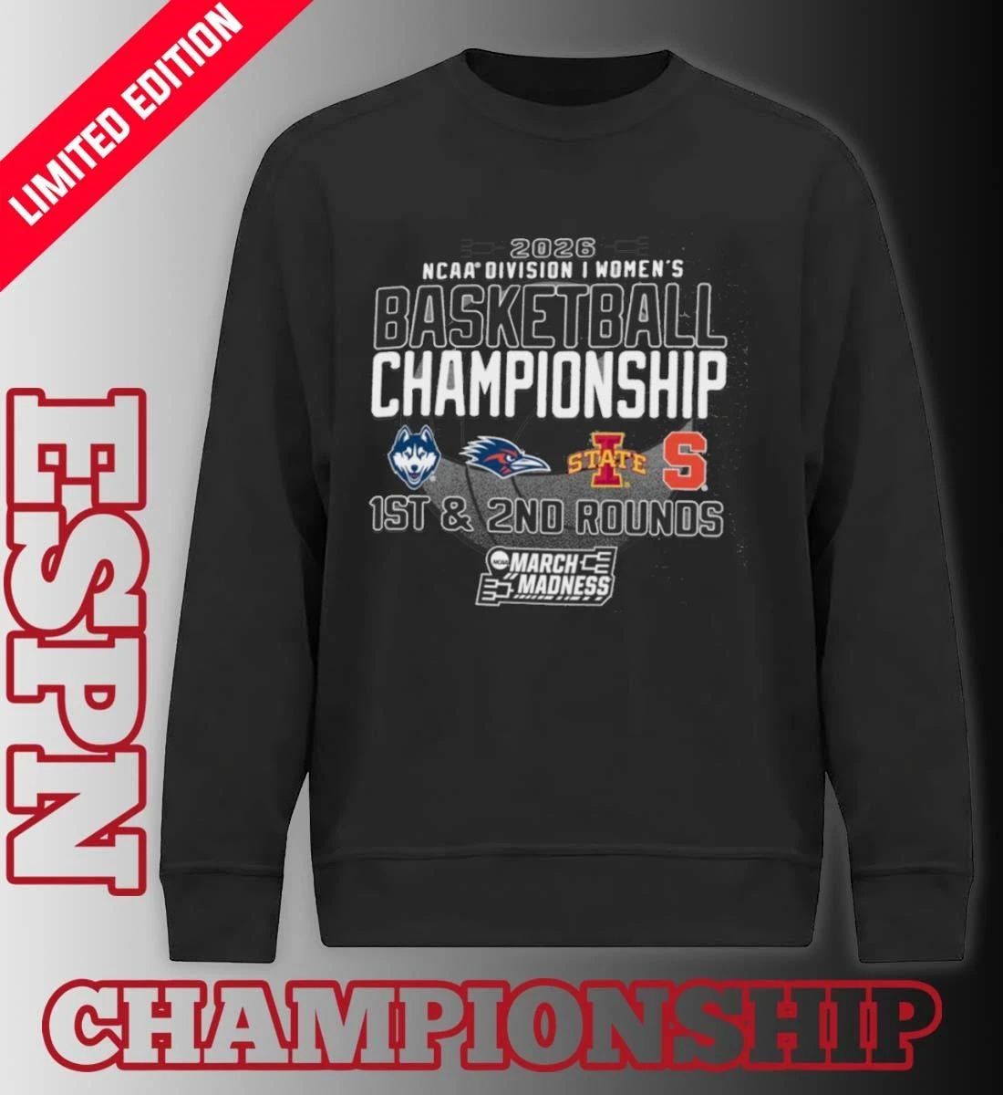 1st, 2nd Rounds 2026 NCAA DI Women’s Basketball Championship – Storrs, CT Shirt