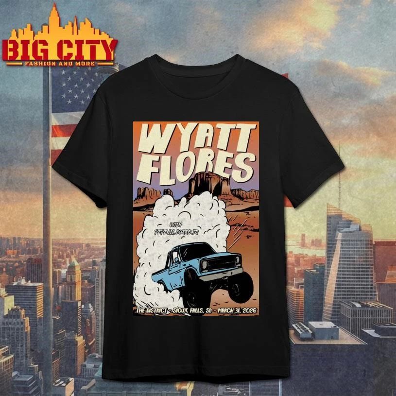 Wyatt Flores March 31 2026 In Sioux Falls, SD Tour Poster Shirt
