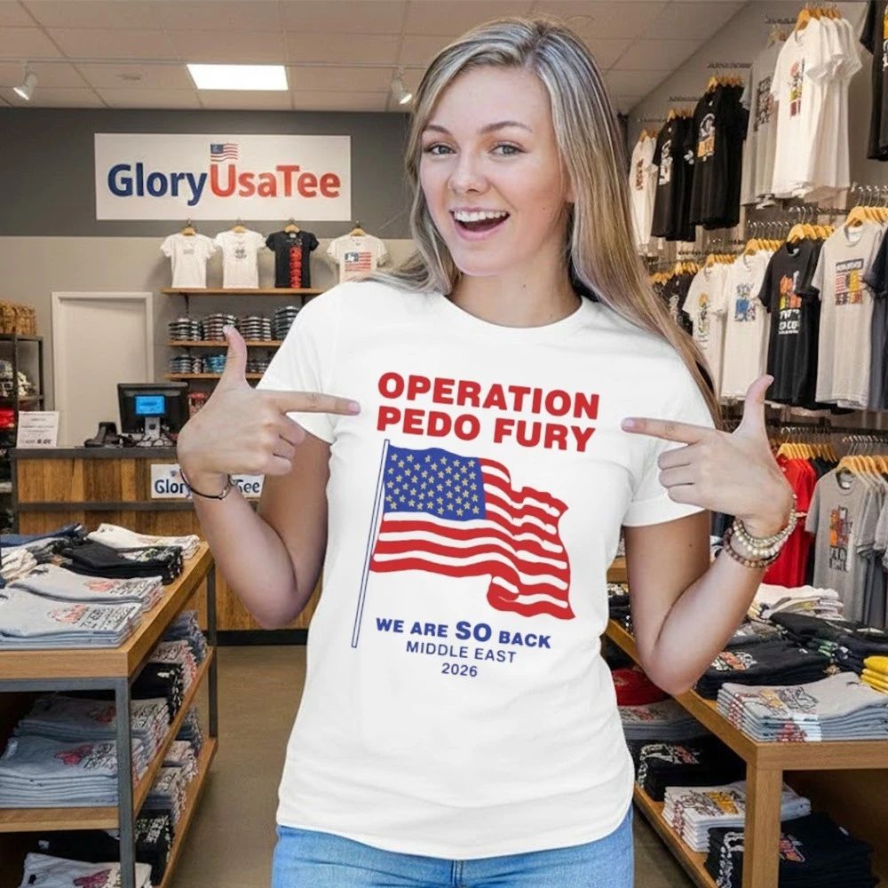 Operation Fury We Are SO Back Shirt